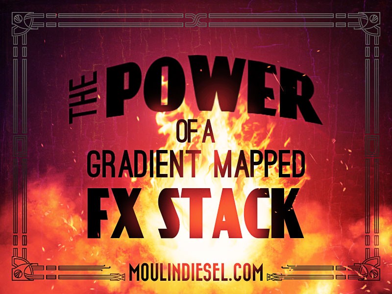 The Power of a Gradient Mapped FX Stack